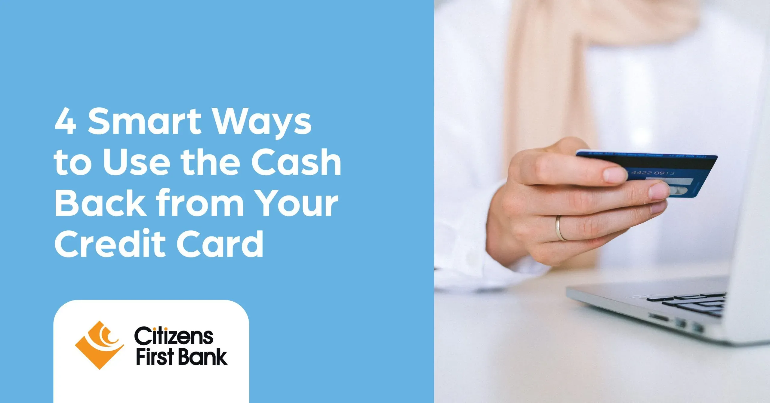 4 Smart Ways to Use the Cash Back from Your Credit Card