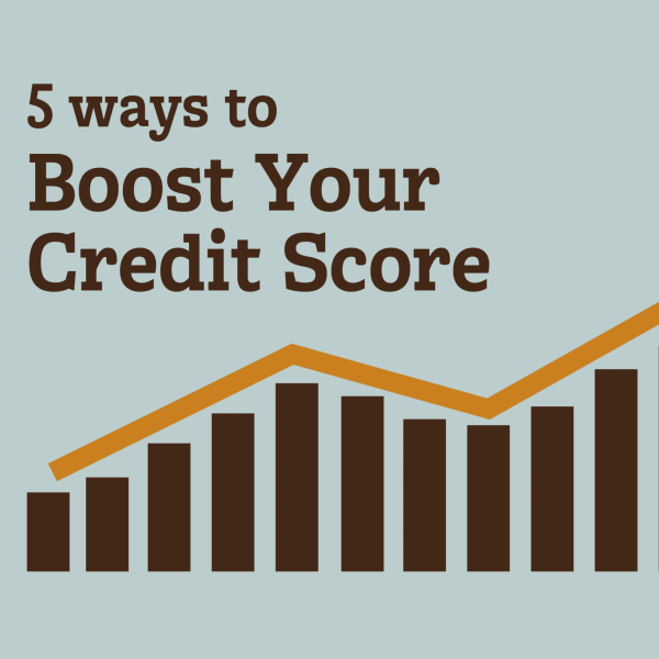 How To Boost Your Credit Score